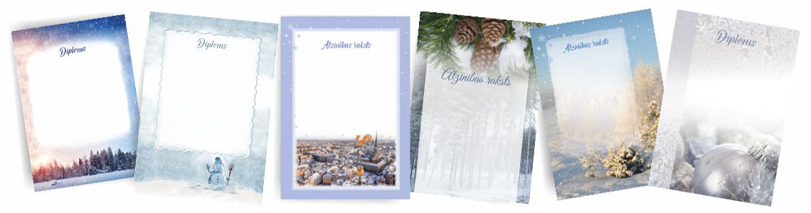 Piedāvājam izgatavot  diplomus vai atzinības rakstus arī ziemas noformējumā !